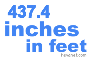 437.4 inches in feet