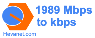1989 Mbps to kbps