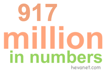 917 million in numbers