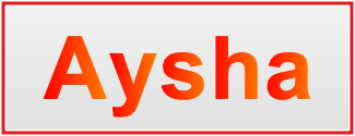 Image of the name Aysha Image of the name Aysha