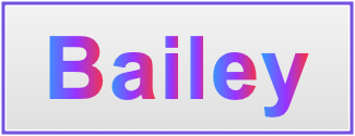Image of the name Bailey Image of the name Bailey