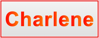 Image of the name Charlene Image of the name Charlene