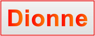 Image of the name Dionne Image of the name Dionne