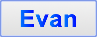 Image of the name Evan Image of the name Evan
