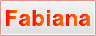 Image of the name Fabiana Image of the name Fabiana