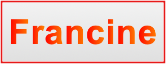 Image of the name Francine Image of the name Francine