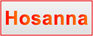 Image of the name Hosanna Image of the name Hosanna