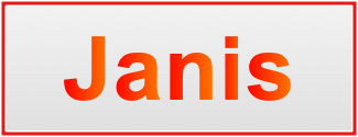 Image of the name Janis Image of the name Janis