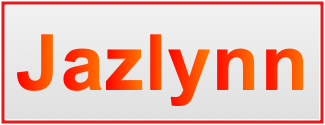 Image of the name Jazlynn Image of the name Jazlynn