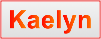 Image of the name Kaelyn Image of the name Kaelyn