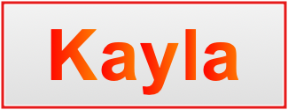 Image of the name Kayla