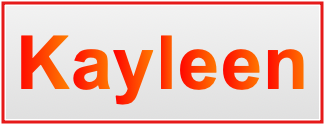 Image of the name Kayleen Image of the name Kayleen