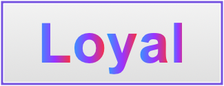 Image of the name Loyal