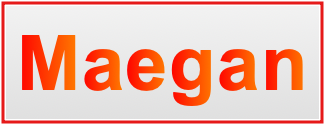 Image of the name Maegan