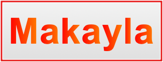 Image of the name Makayla Image of the name Makayla