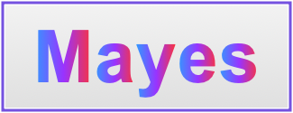 Image of the name Mayes Image of the name Mayes