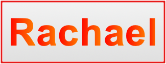 Image of the name Rachael Image of the name Rachael
