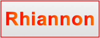 Image of the name Rhiannon Image of the name Rhiannon