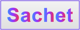 Image of the name Sachet Image of the name Sachet