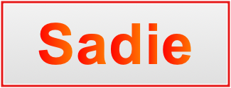 Image of the name Sadie Image of the name Sadie