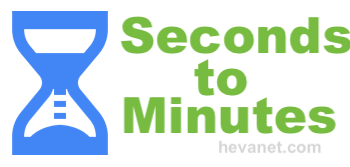 Seconds to Minutes