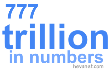 777 trillion in numbers