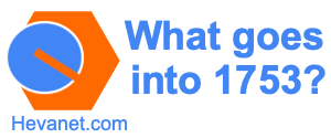 What goes into 1753