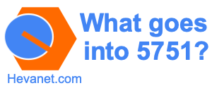 What goes into 5751